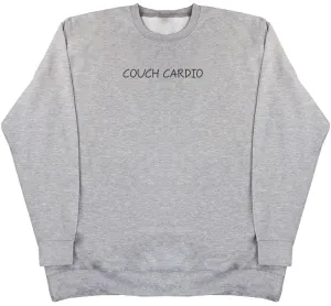 Couch Cardio - Huge Oversized Comfy Original Sweater
