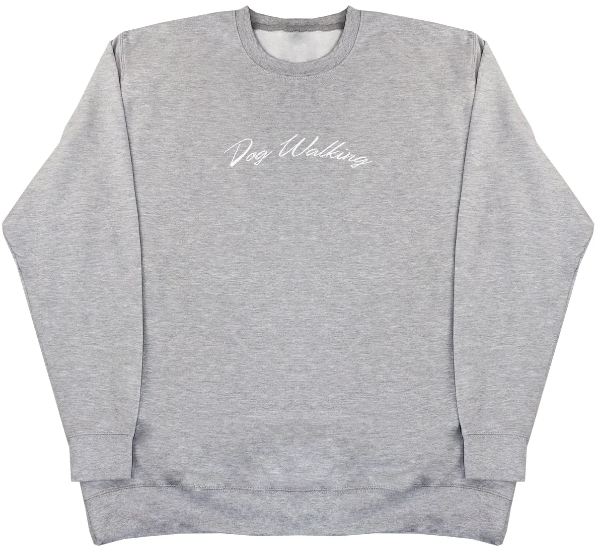 Dog Walking - Huge Oversized Comfy Original Sweater