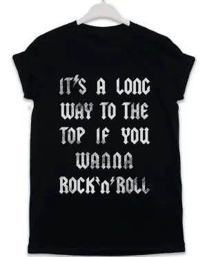 It's a Long Way to the Top Lyric Quote T-Shirt